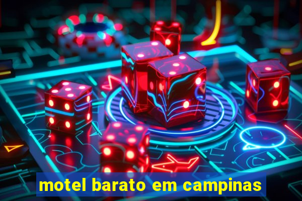 motel barato em campinas