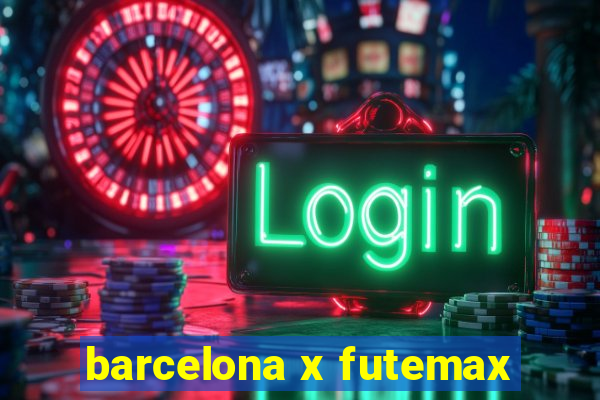 barcelona x futemax