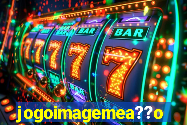 jogoimagemea??o