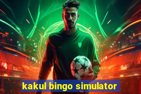 kakul bingo simulator