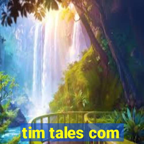 tim tales com