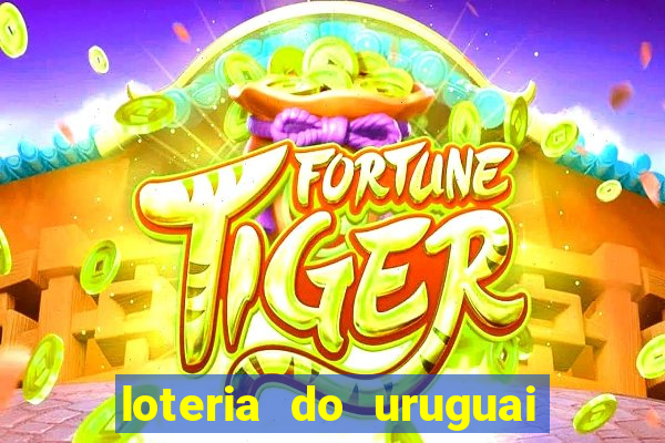 loteria do uruguai 21 horas