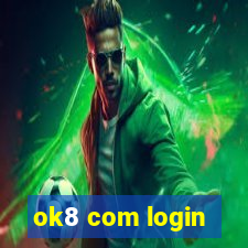 ok8 com login