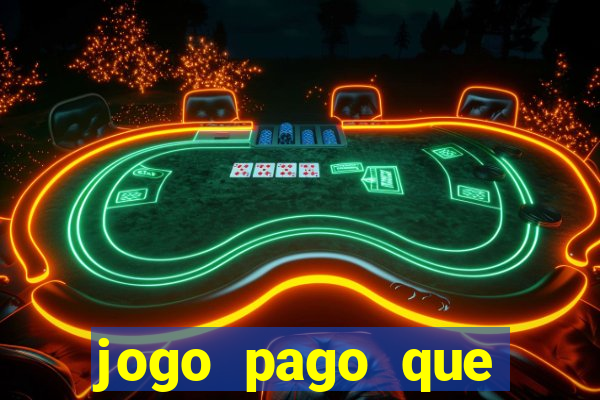 jogo pago que ganha dinheiro