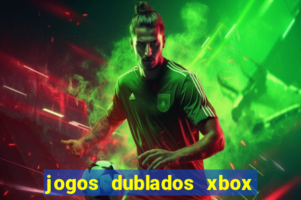 jogos dublados xbox 360 rgh download