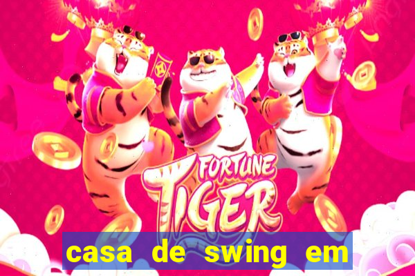 casa de swing em foz do igua莽u