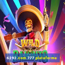 6292.com 777 plataforma