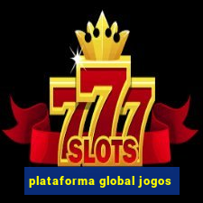 plataforma global jogos