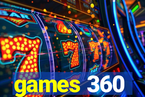 games 360