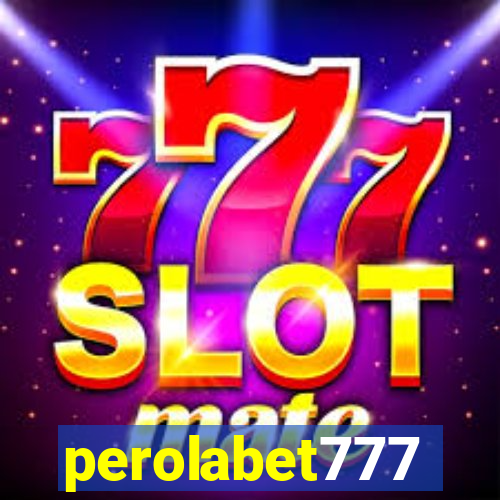 perolabet777