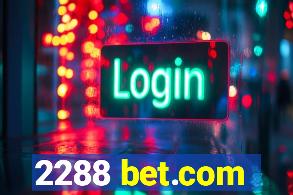 2288 bet.com