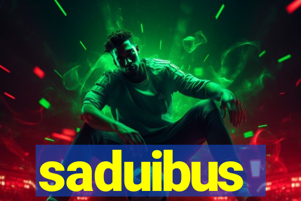 saduibus