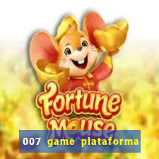 007 game plataforma de jogos