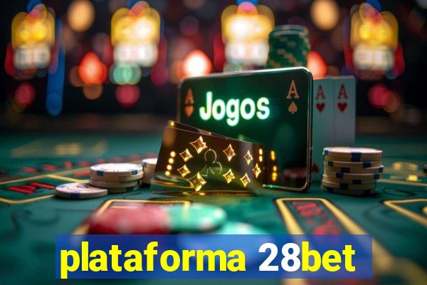 plataforma 28bet