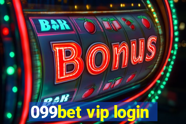 099bet vip login