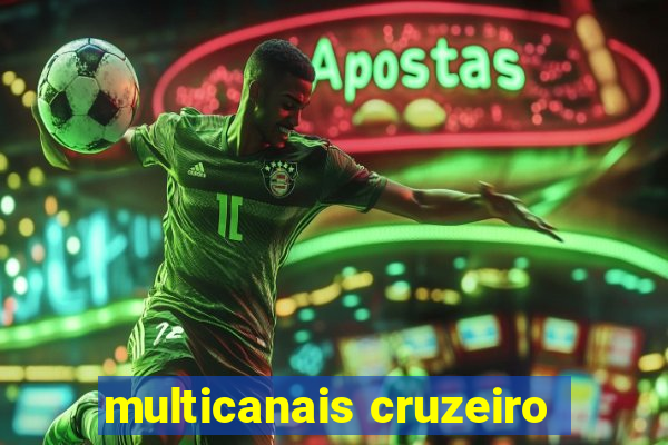 multicanais cruzeiro