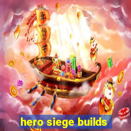 hero siege builds