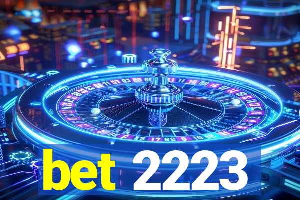 bet 2223