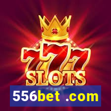 556bet .com