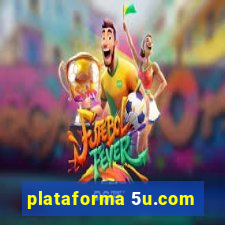 plataforma 5u.com