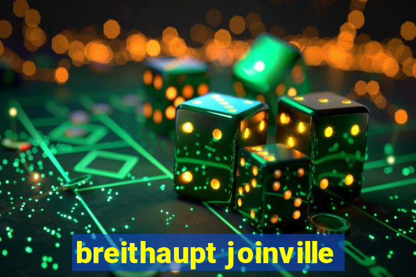 breithaupt joinville