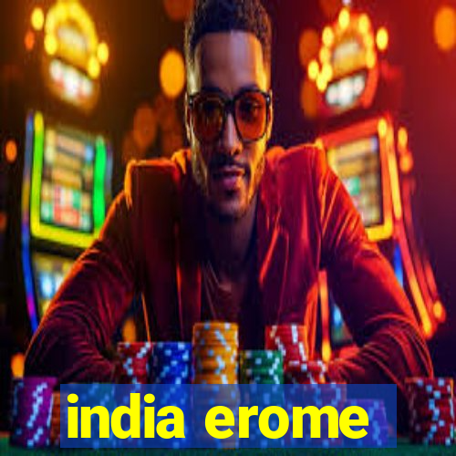 india erome