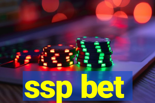 ssp bet