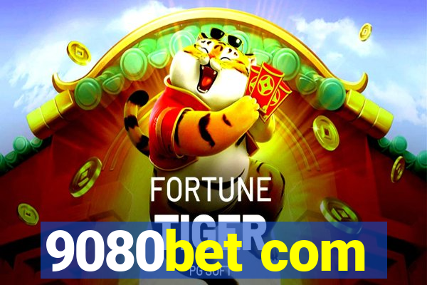 9080bet com