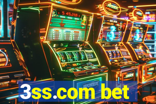 3ss.com bet