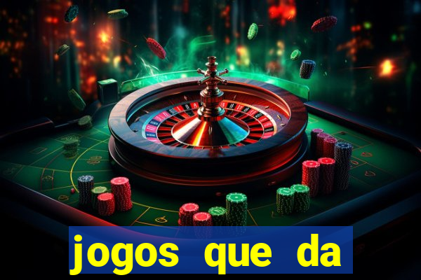 jogos que da dinheiro de verdade sem depositar