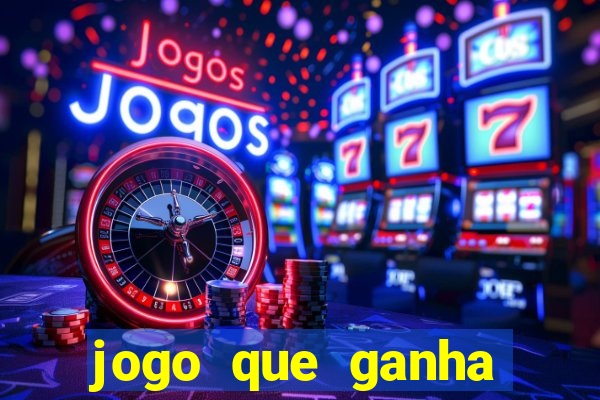 jogo que ganha dinheiro no cadastro sem deposito