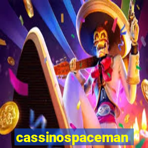 cassinospaceman