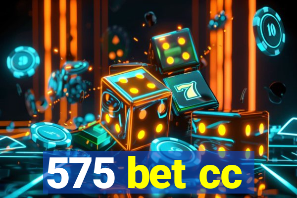 575 bet cc