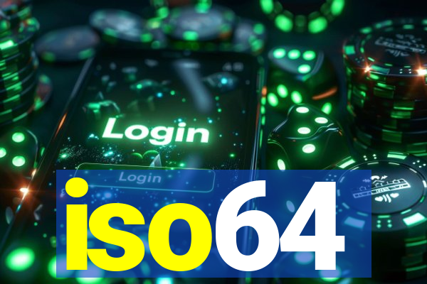 iso64