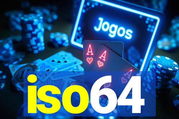 iso64