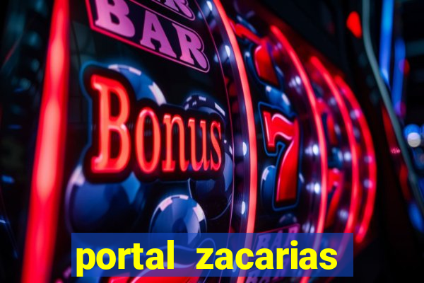 portal zacarias mais de 18