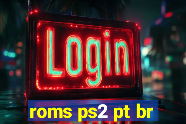 roms ps2 pt br