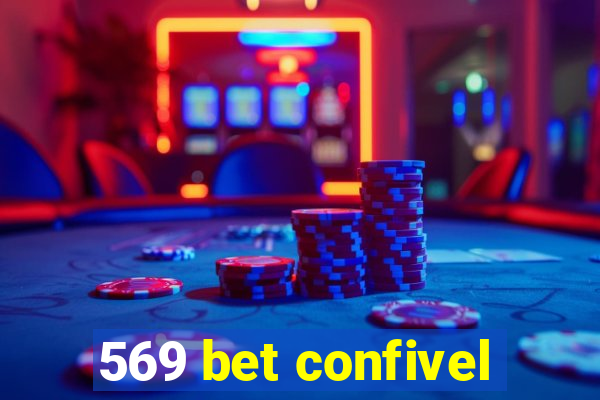 569 bet confivel