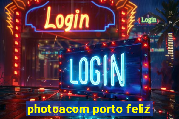 photoacom porto feliz