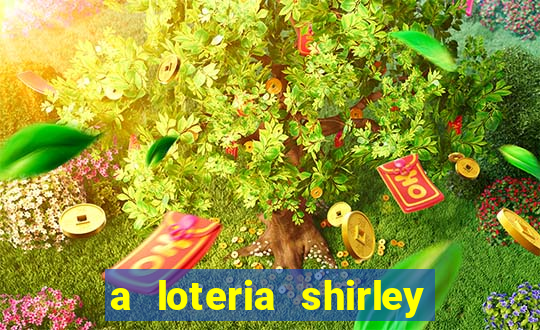 a loteria shirley jackson pdf