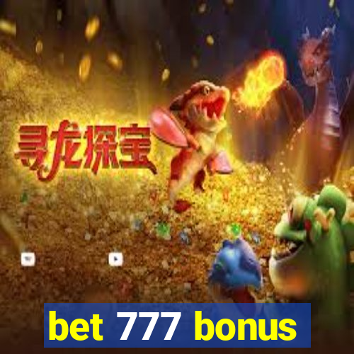 bet 777 bonus