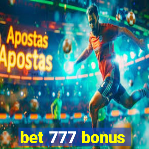 bet 777 bonus