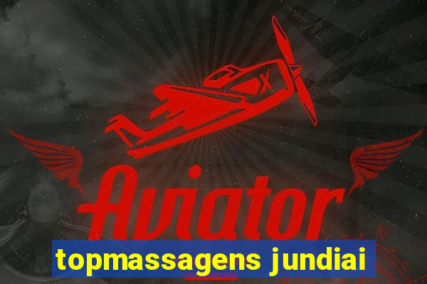 topmassagens jundiai