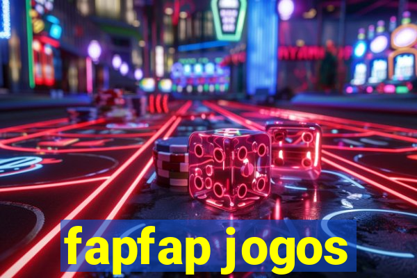 fapfap jogos