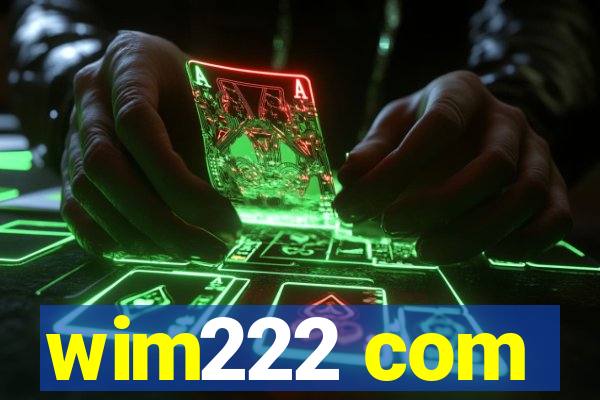 wim222 com