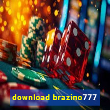 download brazino777