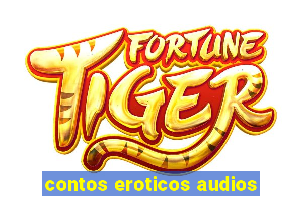 contos eroticos audios