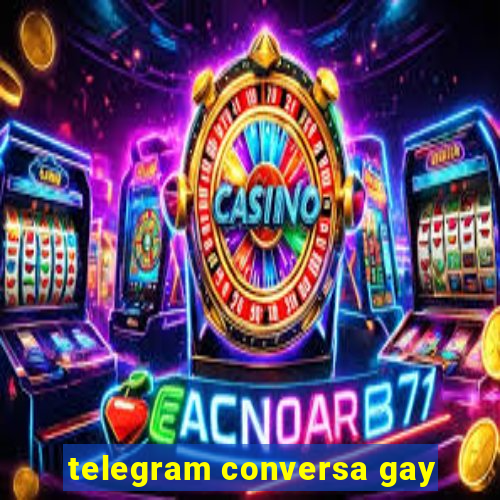 telegram conversa gay