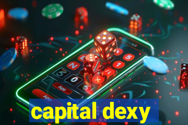 capital dexy