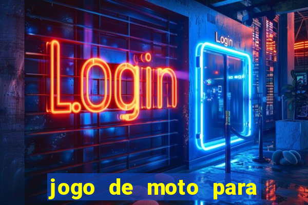 jogo de moto para dar grau